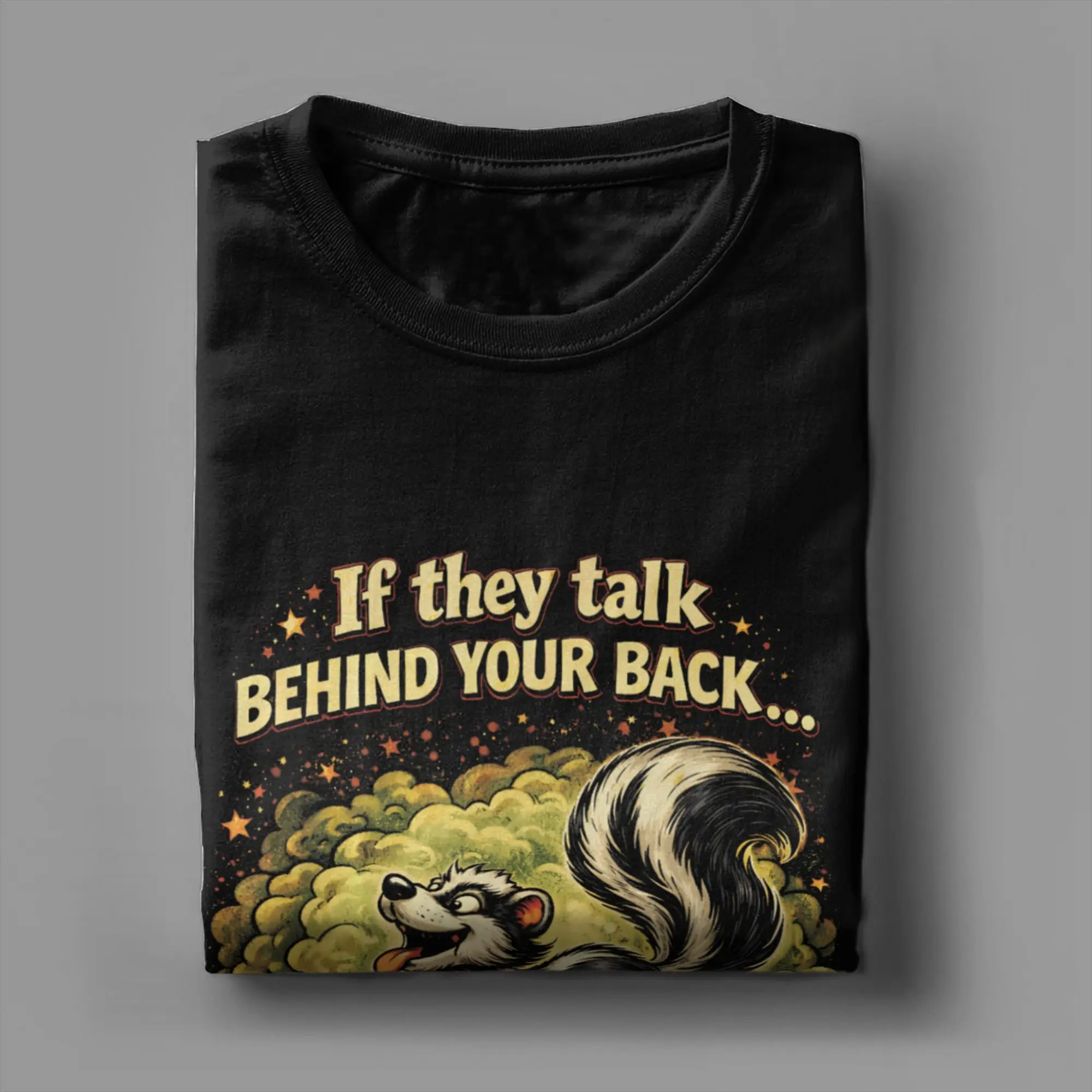 If They Talk Behind Your Back  - Street Fashion Quotes avis et prix