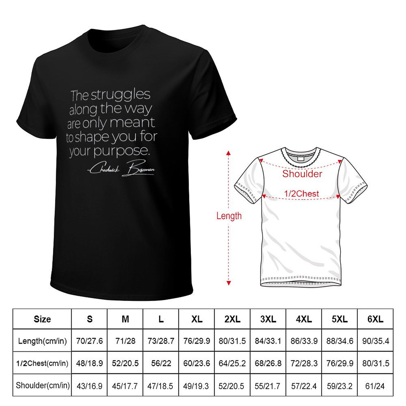 Chadwick Boseman Quote T-Shirt - Street Fashion Quotes avis et prix