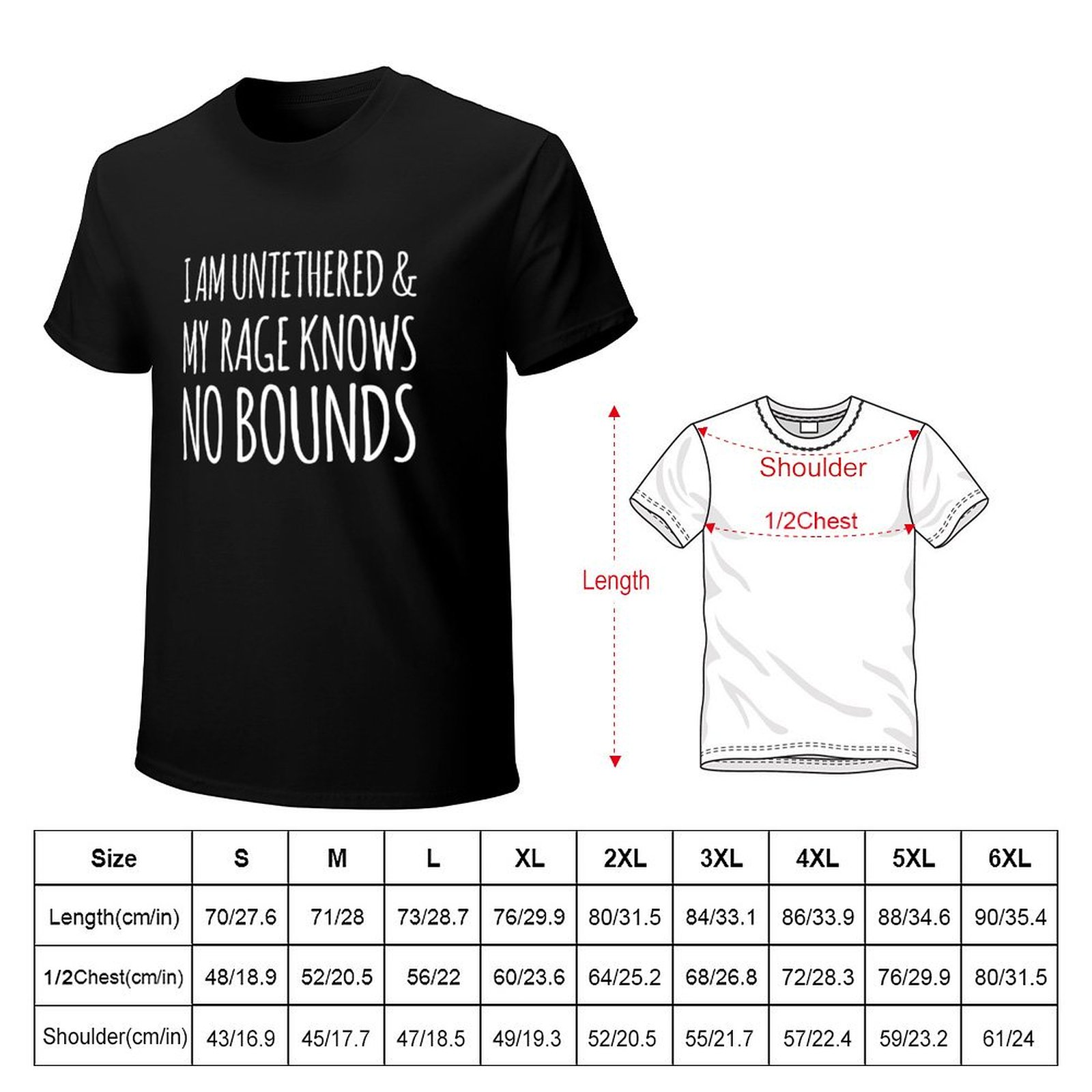 I am untethered and my rage kn - Street Fashion Quotes avis et prix